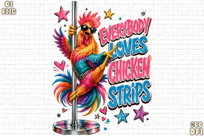 Everybody Loves Chicken Strips PNG