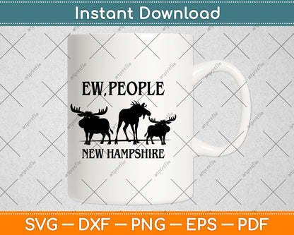 Ew People New Hampshire Moose Svg Digital Cutting File