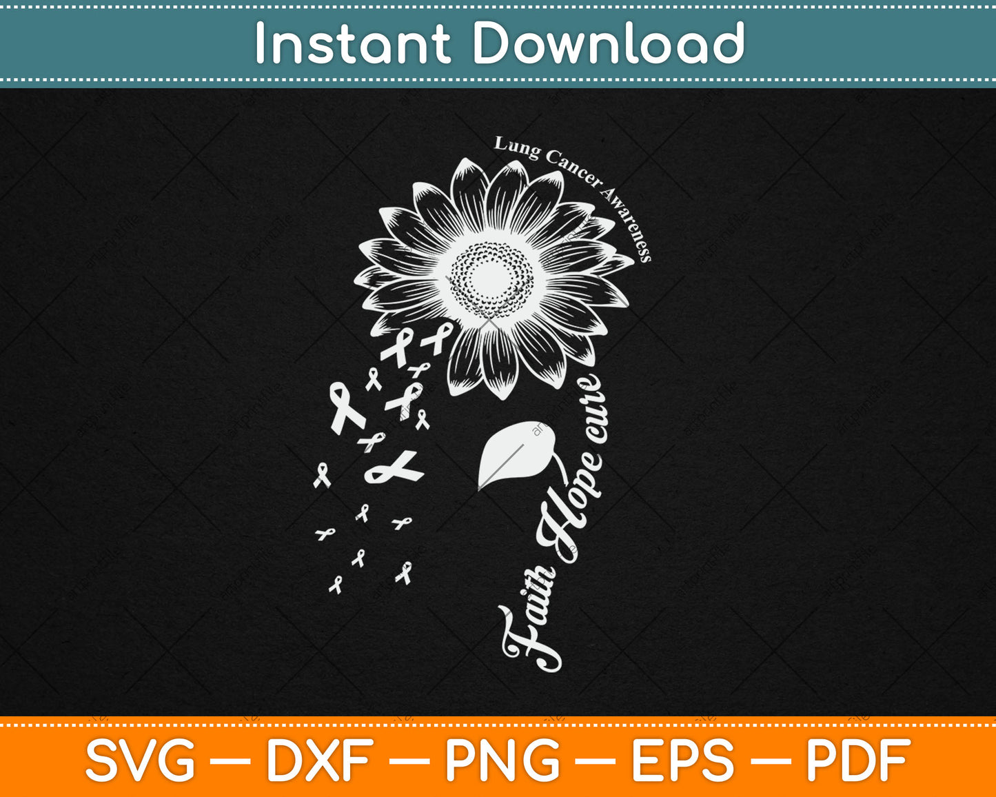 Faith Hope Cure sunflower Lung Cancer Awareness Svg Digital Cutting File