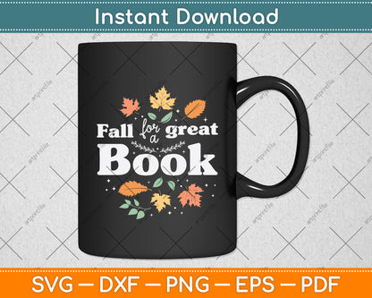 Fall For A Great Book Reading Librarian Autumn Teacher Svg Digital Cutting File