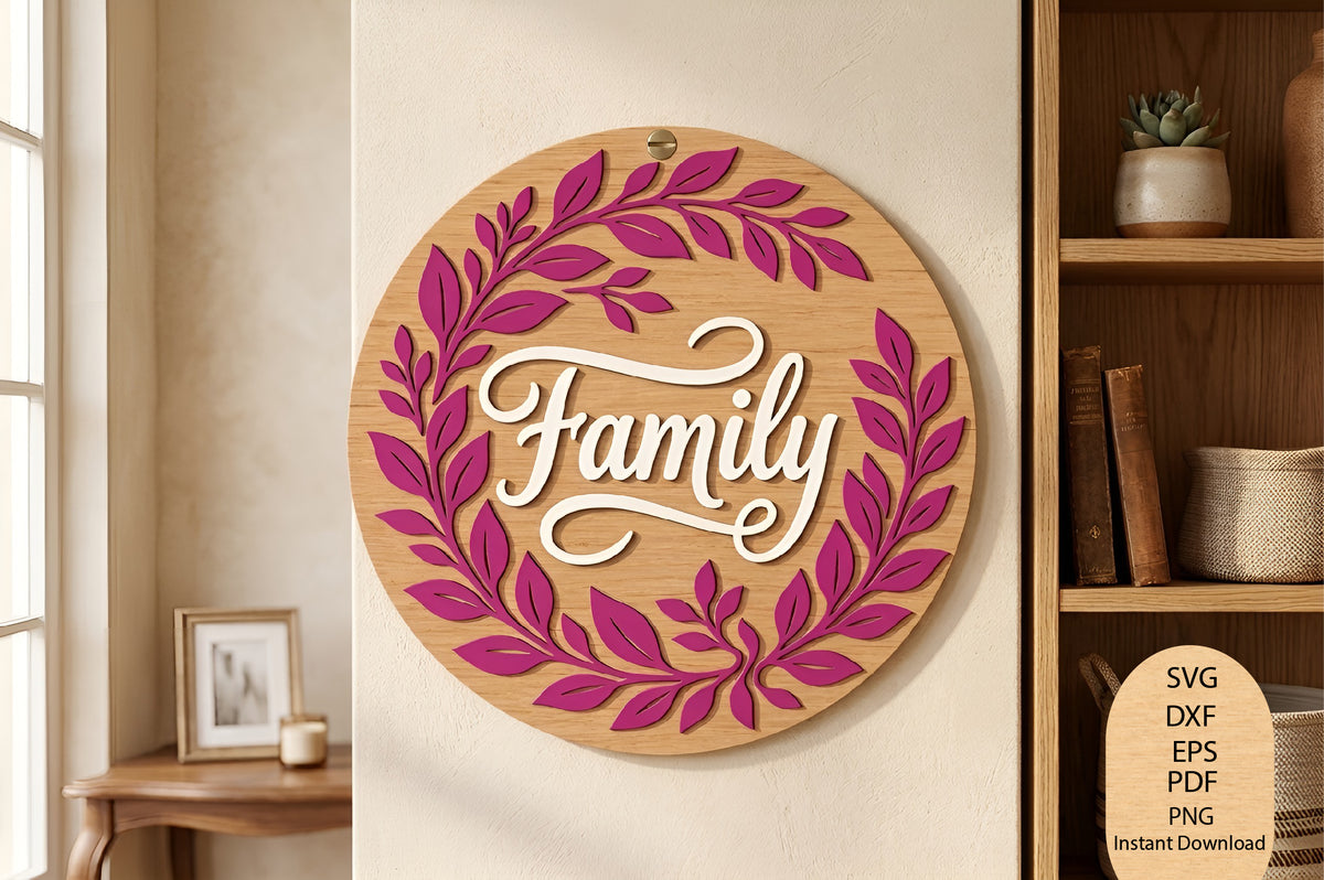 Family Floral Wood Sign Laser Cut SVG, Family Wall Sign Cut File, Floral Family Sign SVG, Botanical Home Decor
