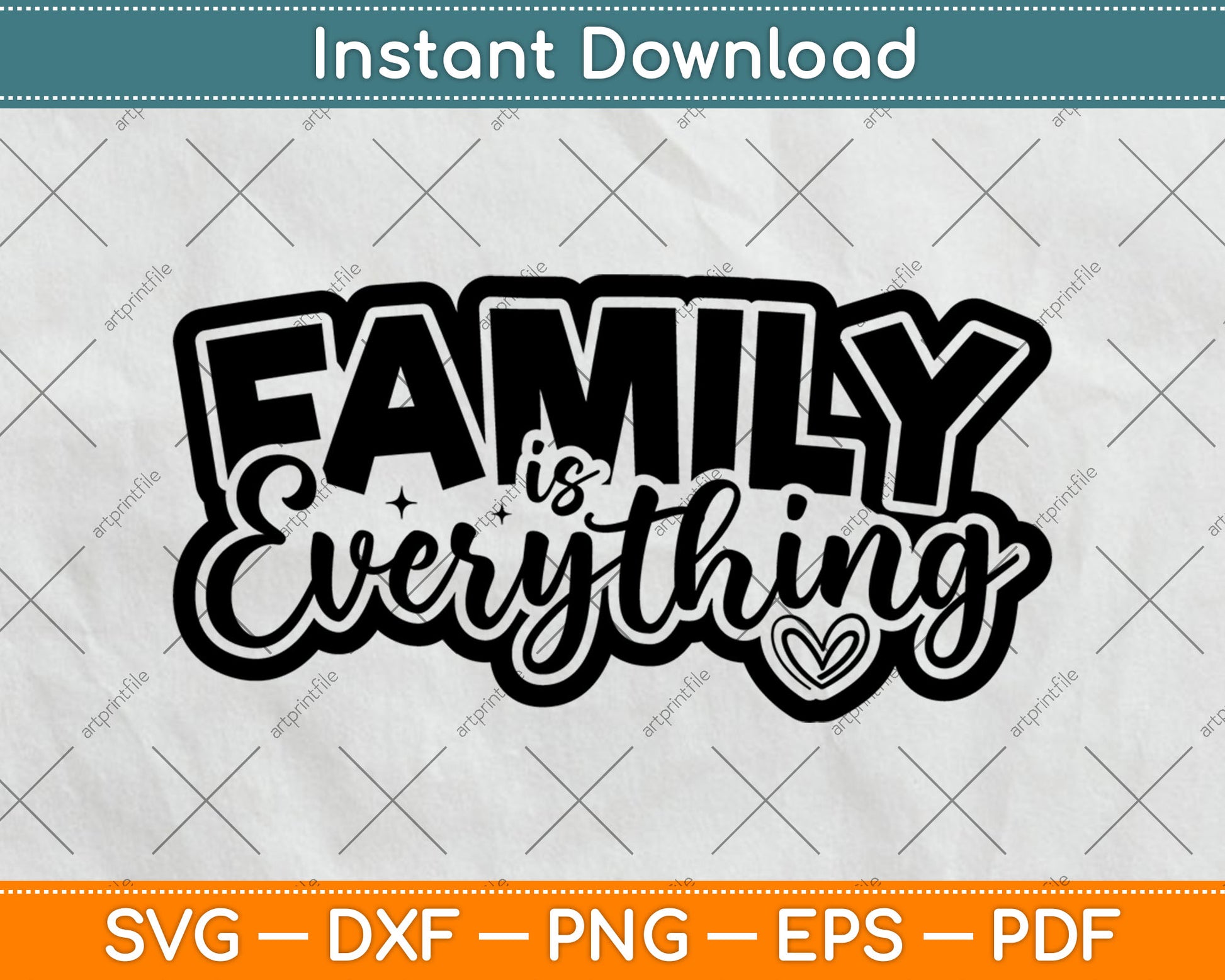 Family Is Everything - Family Quotes Svg Digital Cutting File