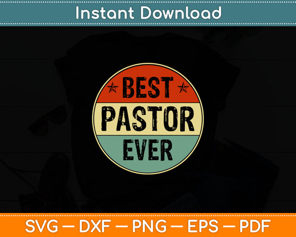 Fanny Best Pastor Ever Vintage Svg Digital Cutting File