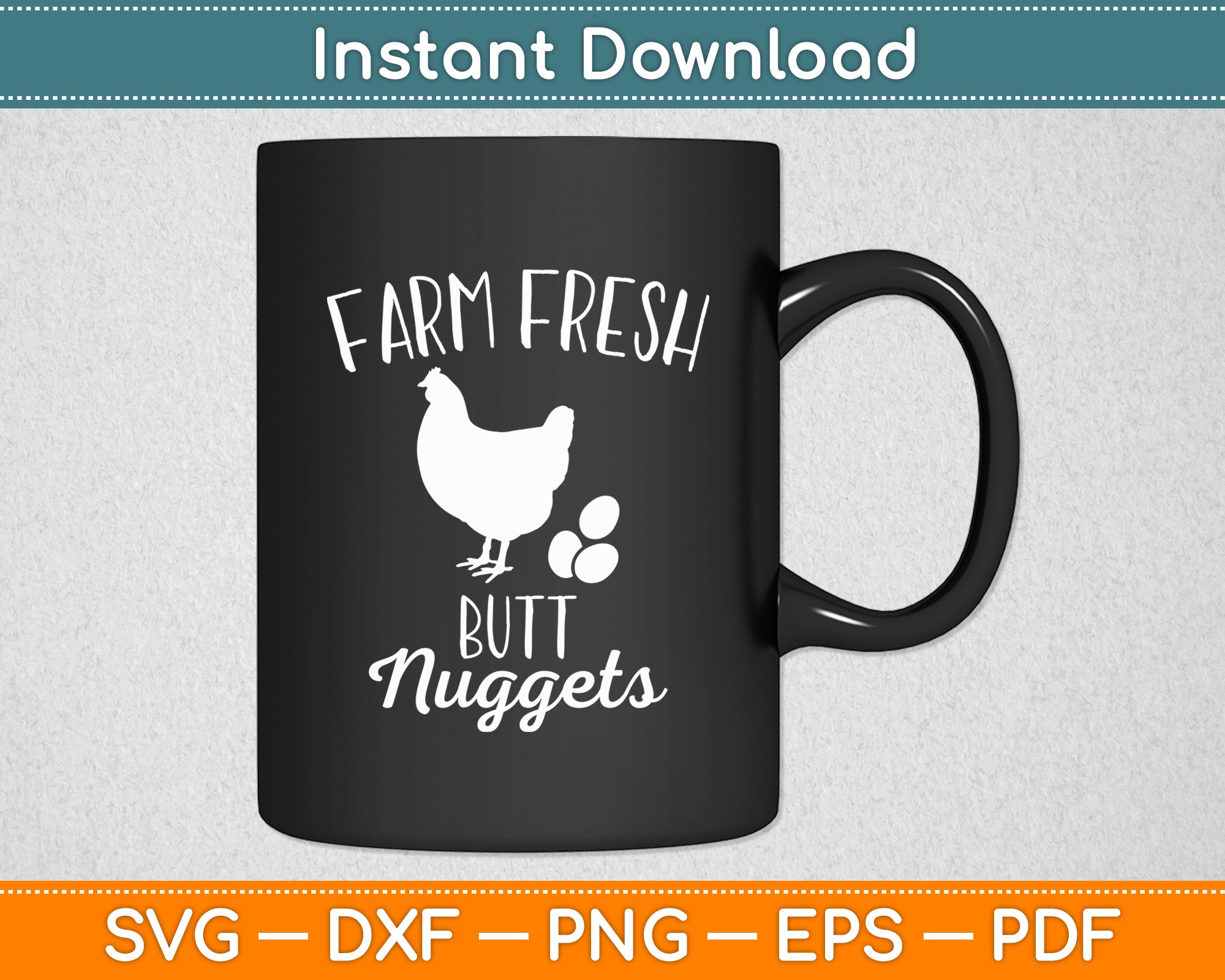 Farm Fresh Butt Nuggets - Chicken Mom SVG - So Fontsy