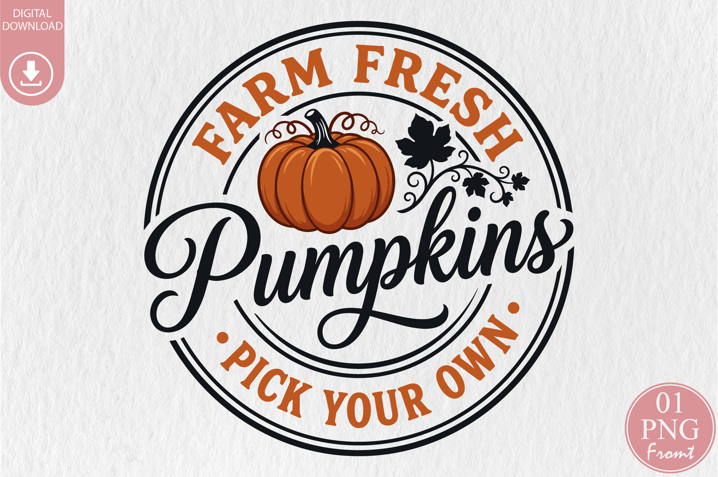 Farm Fresh Pumpkins PNG Fall Autumn Harvest Pumpkin Sublimation Design