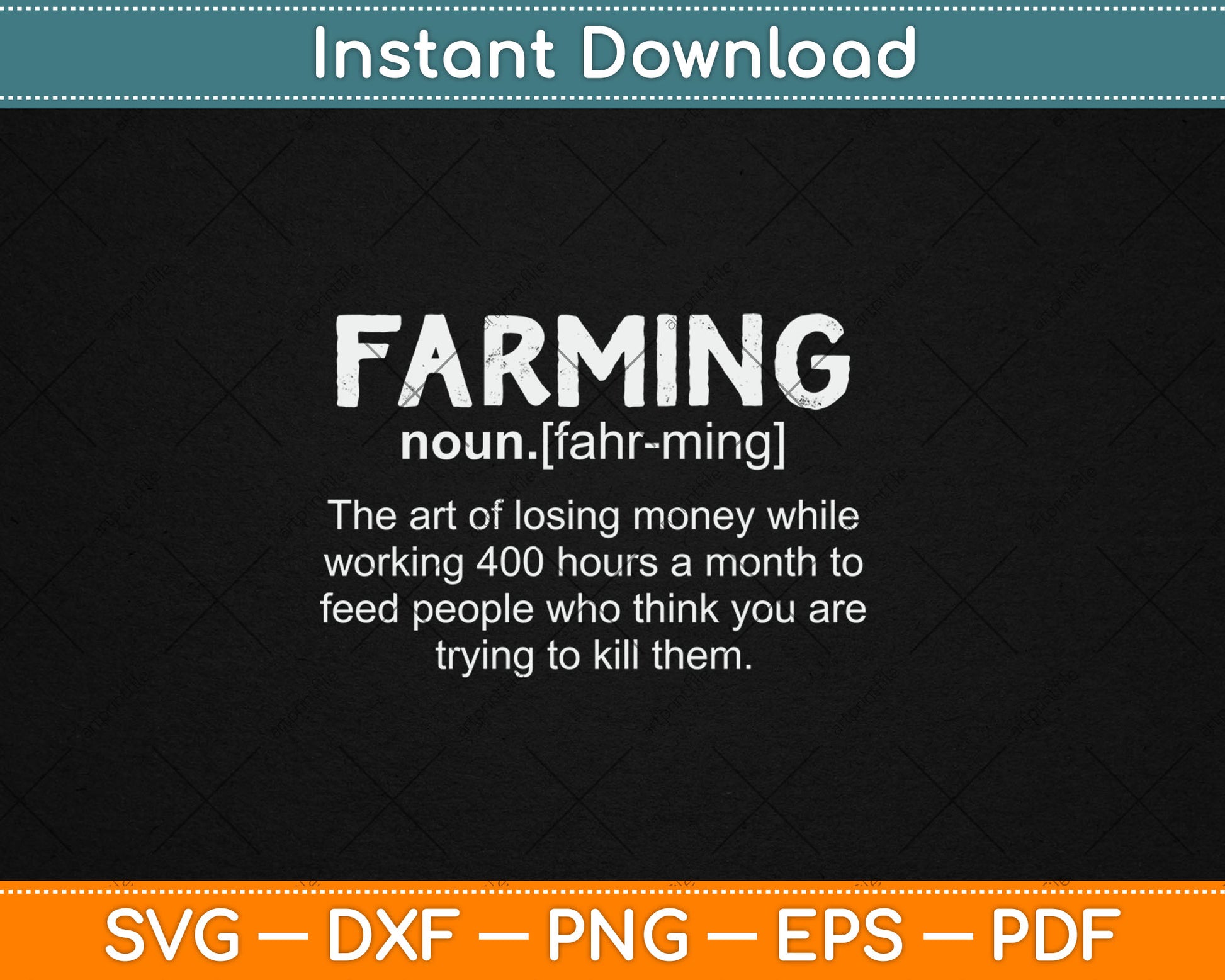 Farming Definition Noun Gift - Funny Farmer Svg Digital Cutting File