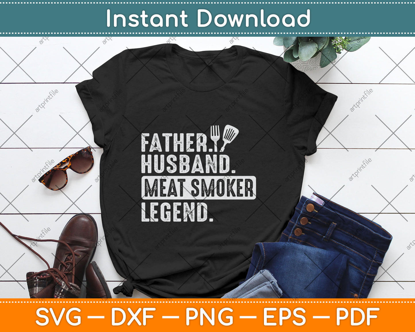 Father Husband Meat Smoker Legend Grilling Dad Meat Smoking Svg Digital Cutting File