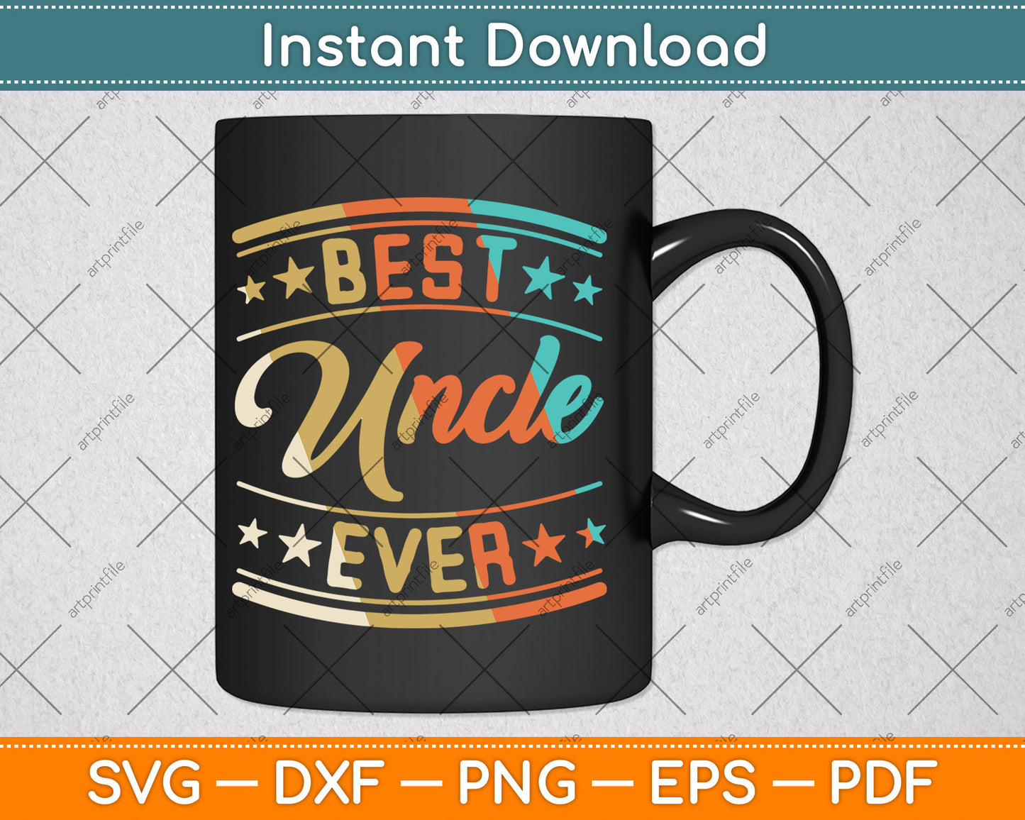 Father's Day Best Uncle Ever Retro Family Brother Dad Vintage Svg Digital Cutting File