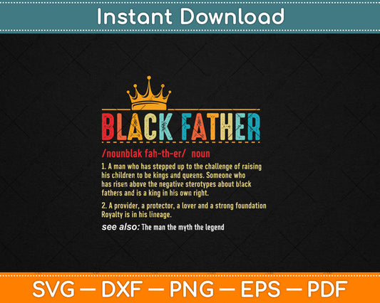 Father's Day Black Father Definition African American Dad Svg Digital Cutting File