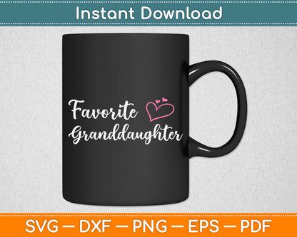 Favorite Granddaughter Father's Day Svg Digital Cutting File