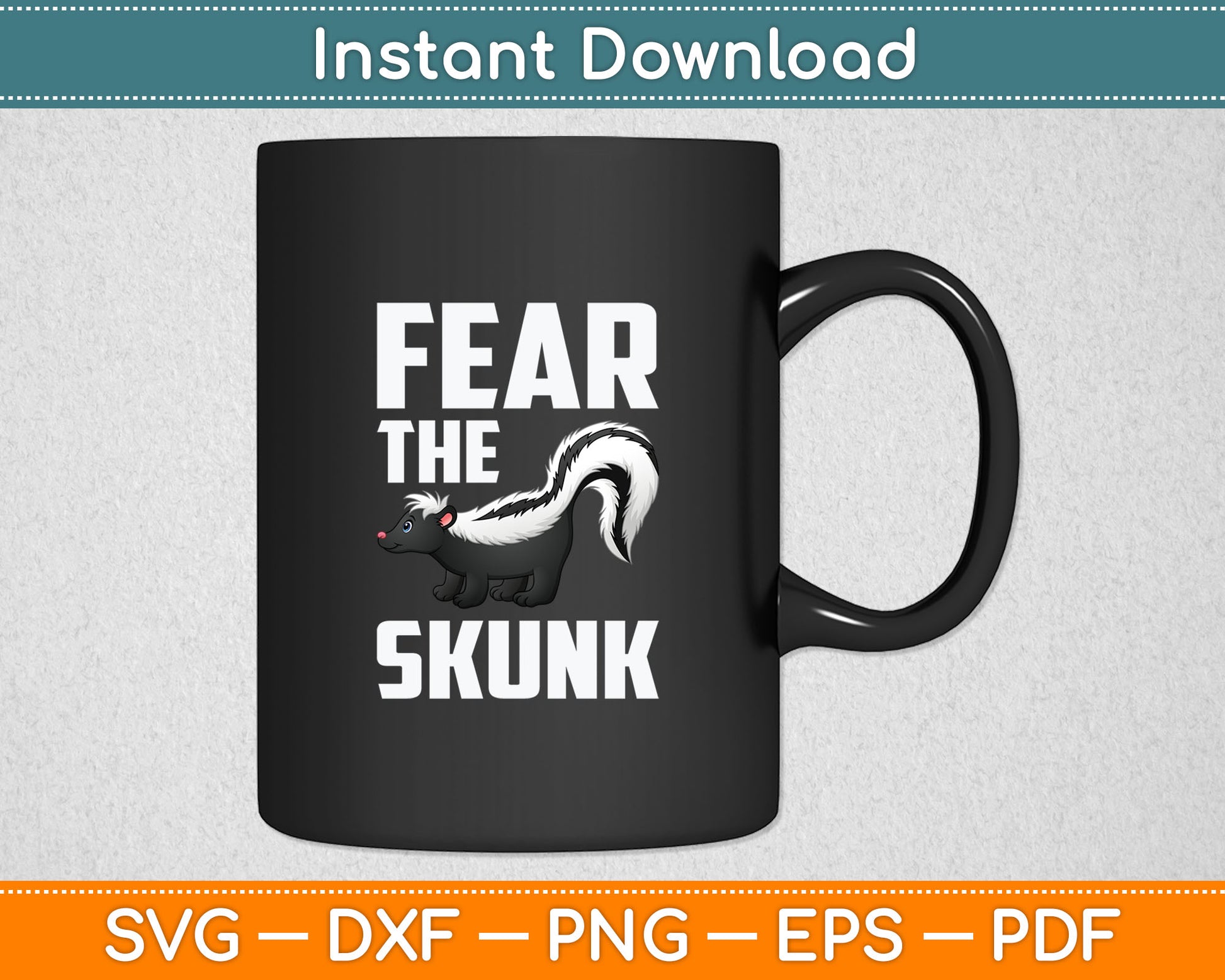 Fear The Skunk - Zoologist Zookeeper Svg Digital Cutting File