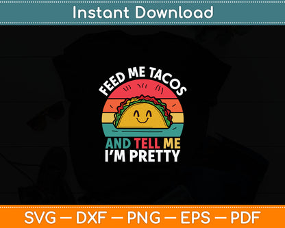 Feed Me Taco-Shirt Kids Women Mexican Tuesday Funny Fiesta Svg Digital Cutting File
