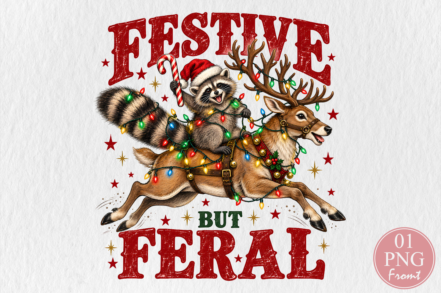 Festive But Feral Christmas PNG