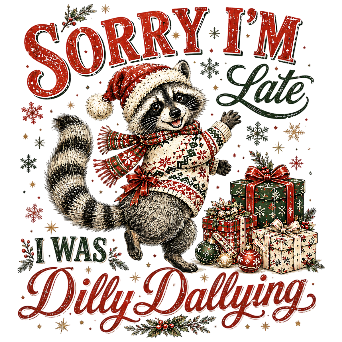 Sorry I’m Late Christmas Raccoon PNG Clipart