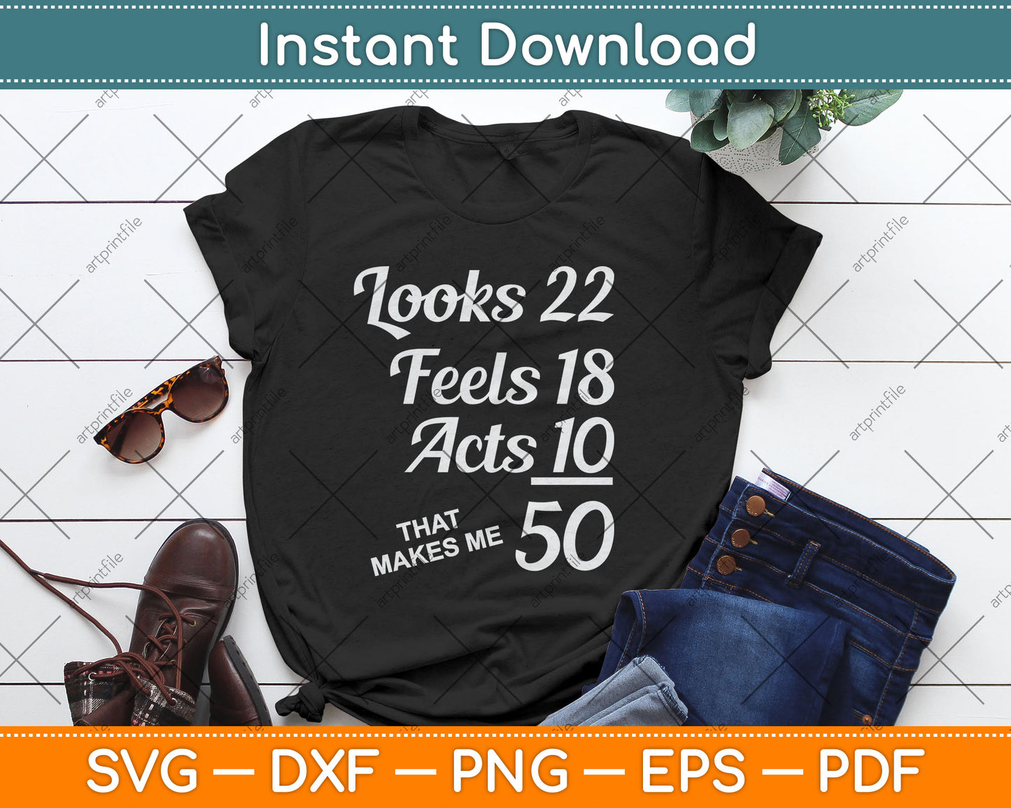 Fifty Years Old Birthday Present For 50 Year Old Svg Digital Cutting File