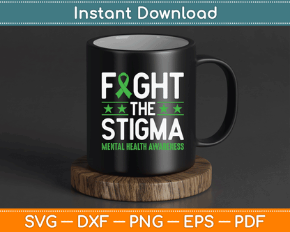 Fight The Stigma Mental Health Awareness Green Ribbon SVG Digital Cutting File