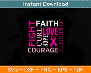 Fight Cure Faith Love Hope Strength Courage Svg Png Dxf Digital Cutting File