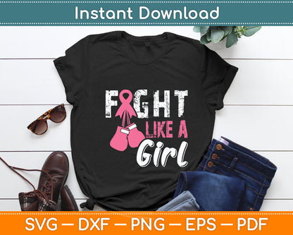Fight Like a Girl Breast Cancer Boxing Svg Digital Cutting File