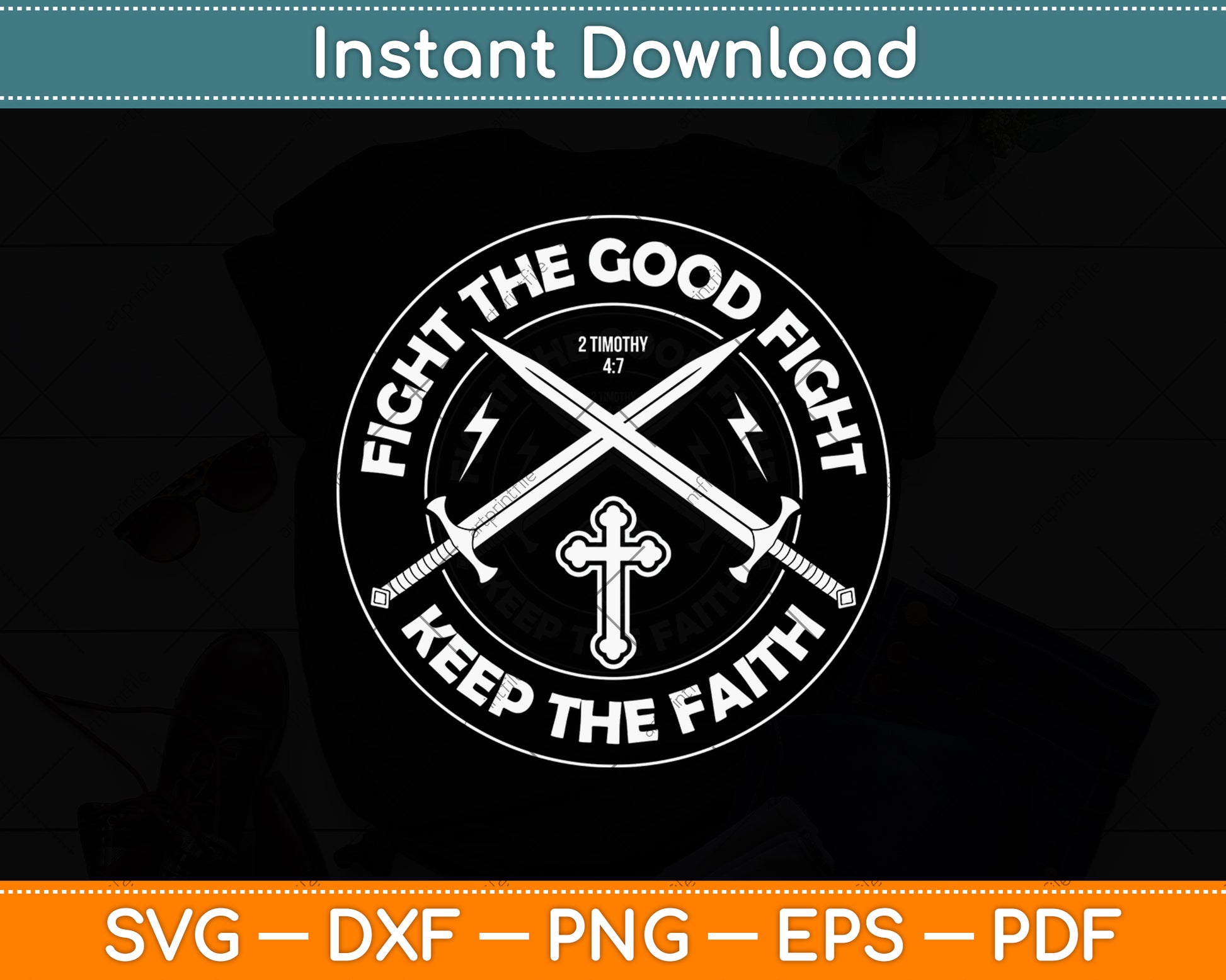 Fight The Good Fight Keep The Faith Jesus Svg Digital Cutting File