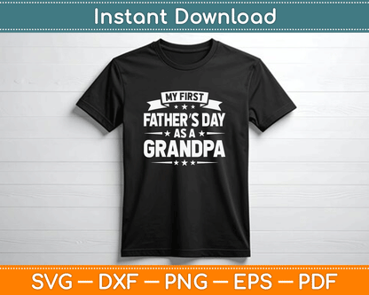 First time grandpa Father’s Day SVG digital download for Cricut projects