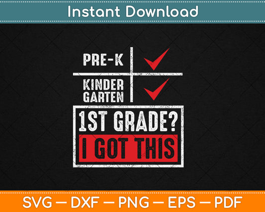 First Day Of First Grade Gift Boys Girls Back To School Svg Digital Cutting File