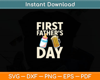 First Father's Day Gift Beer Baby Bottle Daddy 2025 Dad Joke Svg Digital Cutting File