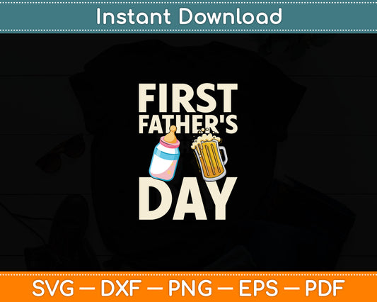 First Father's Day Gift Beer Baby Bottle Daddy 2025 Dad Joke Svg Digital Cutting File