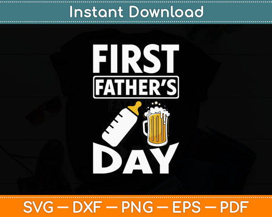 First Father’s Day Svg Digital Cutting File