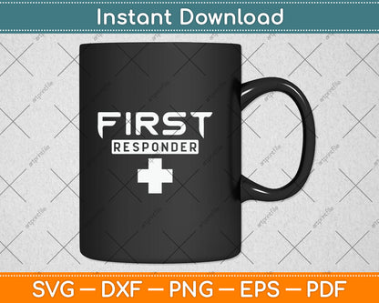 First Responder EMT Paramedic Emergency Aid Helper Svg Digital Cutting File