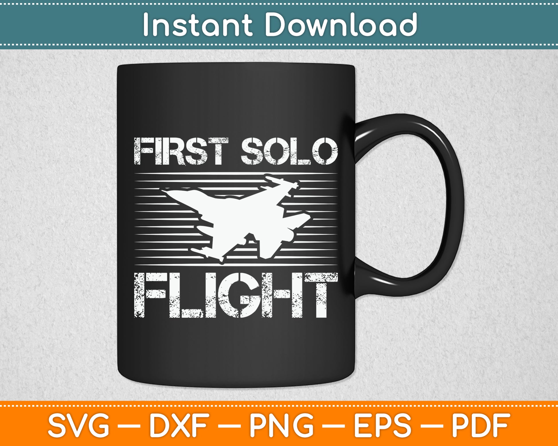First Solo Flight Plane Aircraft Pilot Flight Svg Png Dxf Digital Cutting File