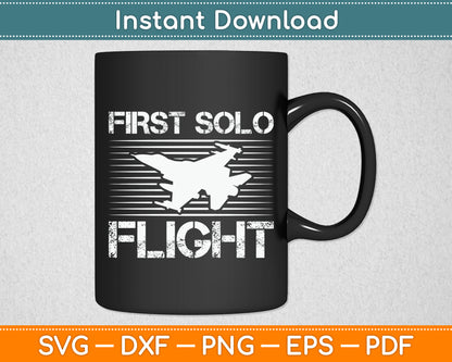 First Solo Flight Plane Aircraft Pilot Flight Svg Png Dxf Digital Cutting File