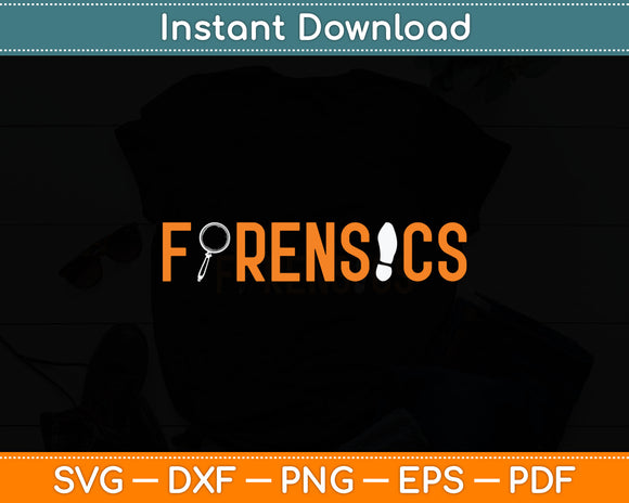 Forensics CSI Crime Scene Investigator Forensic Science Svg Digital Cutting File