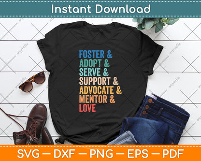 Foster Adopt Serve Support Advocate Mentor Love Adoption Svg Digital Cutting File