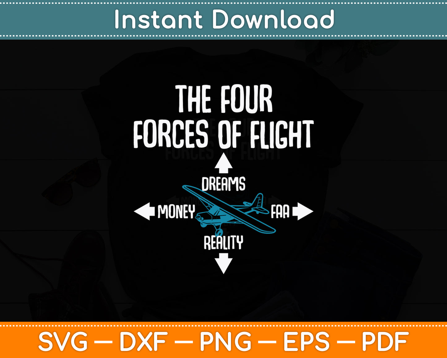 Four Forces Of Flight Dreams Money Reality FAA Svg Png Dxf Digital Cutting File