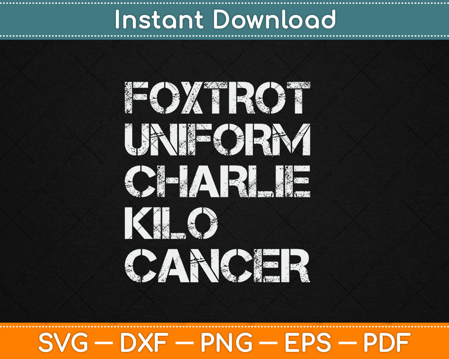 Foxtrot Uniform Charlie Kilo Fuck Lung Cancer Svg Digital Cutting File