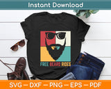 Father's Day Retro Free Beard Rides Husband Dad Bearded Svg Digital Cutting File