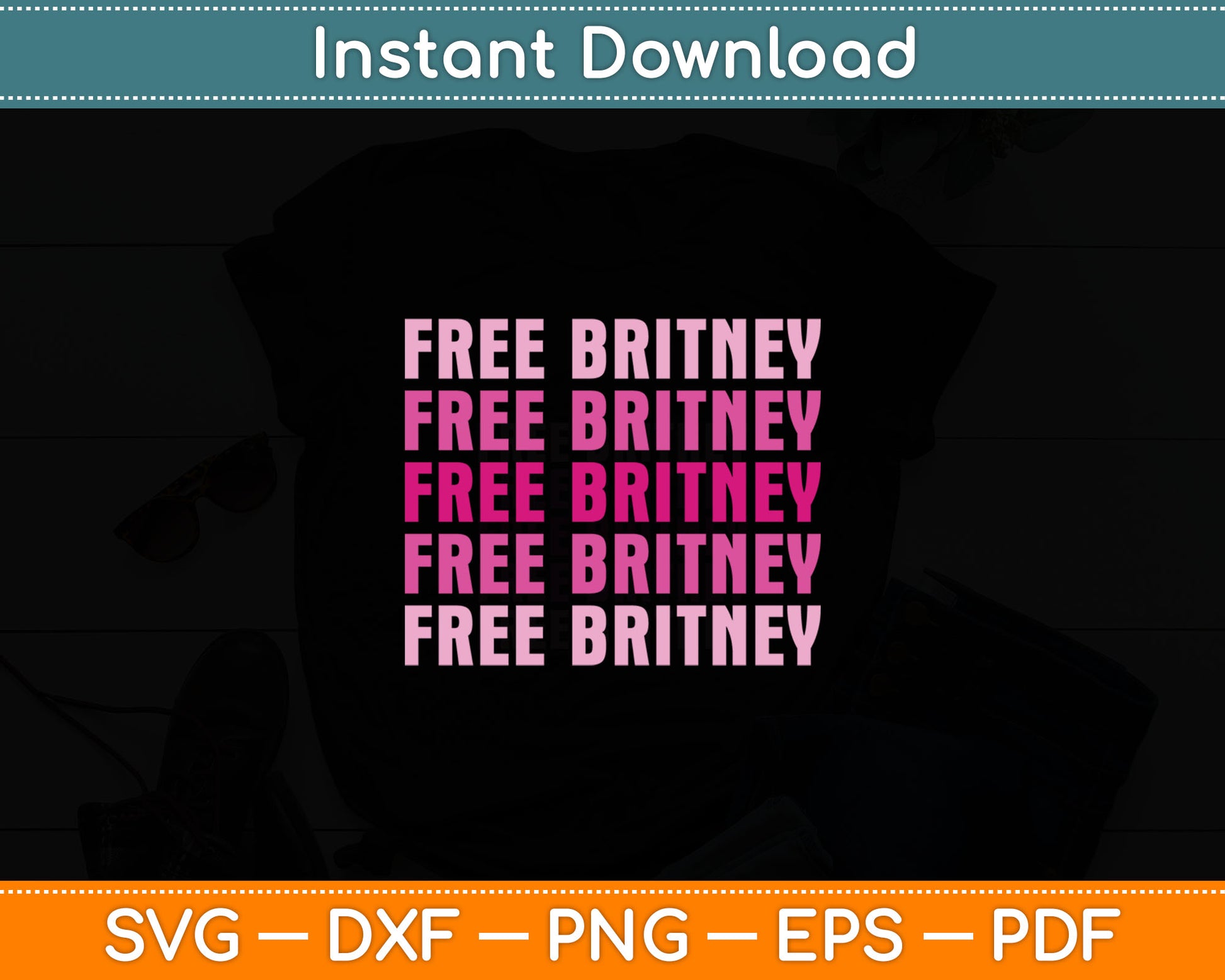 Free Britney Hashtag Vintage Graphic Pop Culture Gift Svg Digital Cutting File