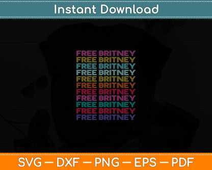 Free Britney Retro Rainbow Vintage Distressed Svg Digital Cutting File