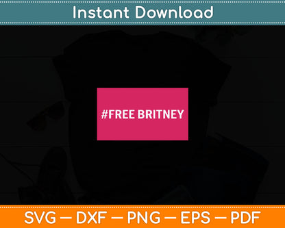 Free Britney Svg Digital Cutting File