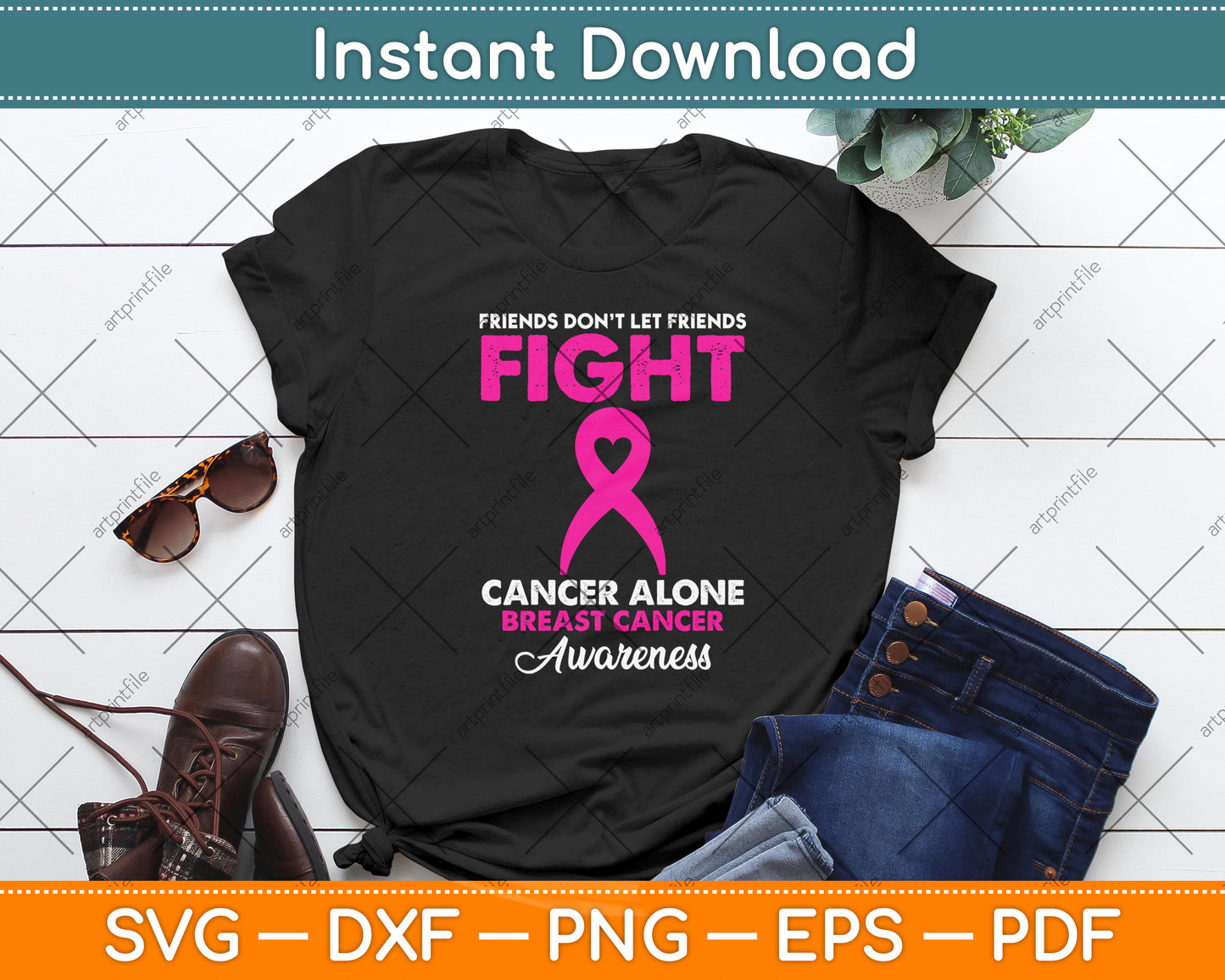 Friends Don't Let Friends Fight Cancer Alone Breast Cancer Svg Digital Cutting File