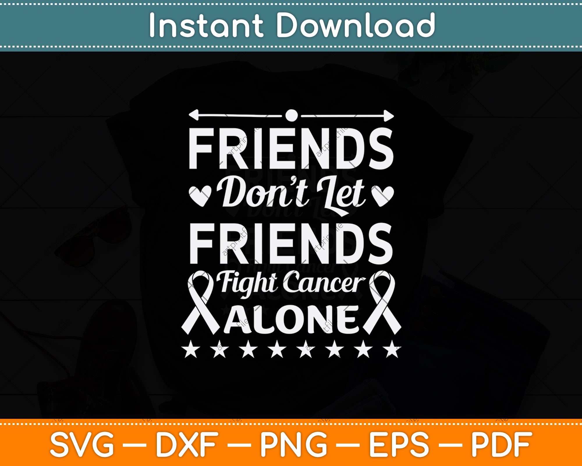 Friends Don't Let Friends Fight Cancer Alone Svg Cutting File