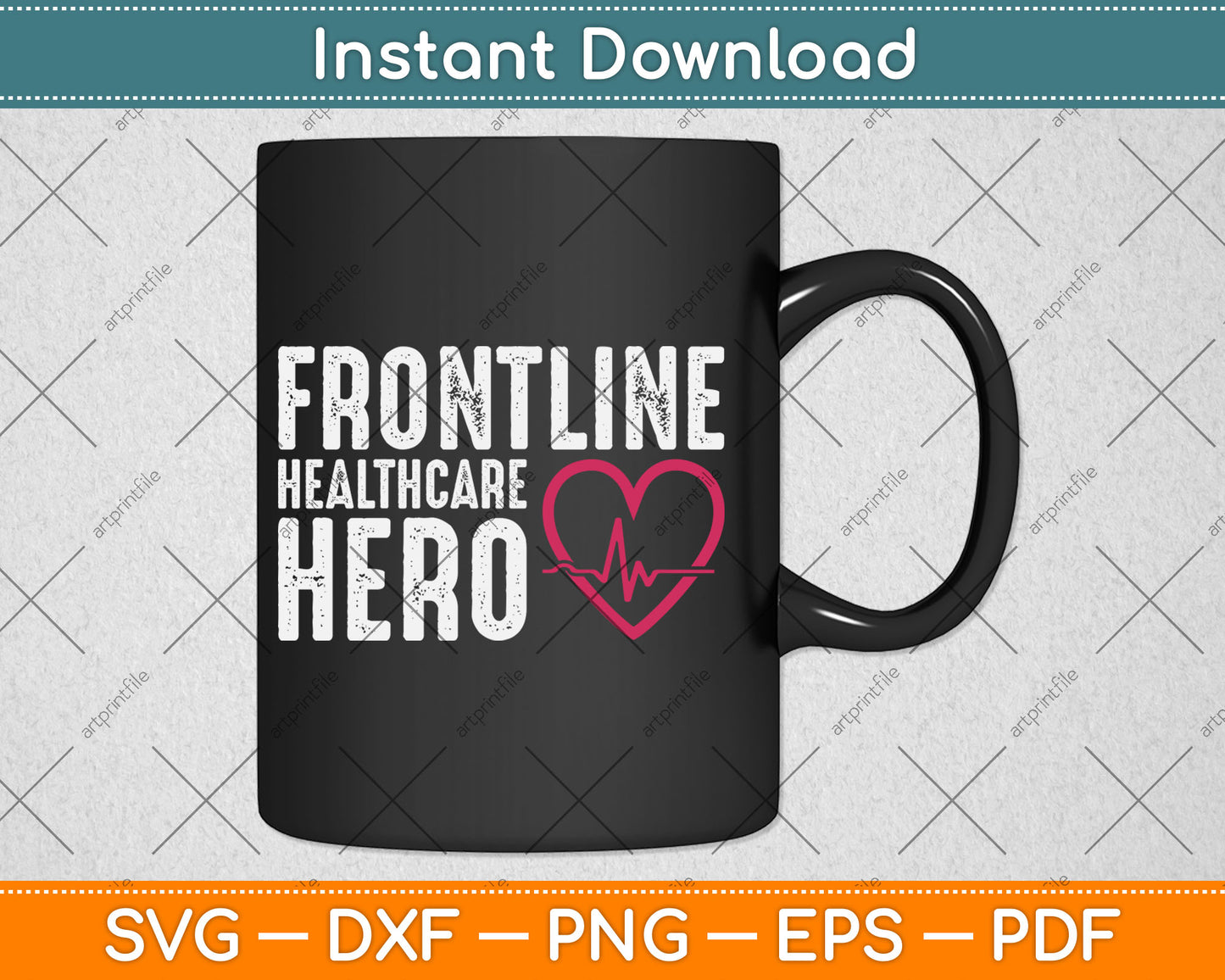 Frontline Hero Healthcare Worker Frontline Essential Worker Svg Digital Cutting File