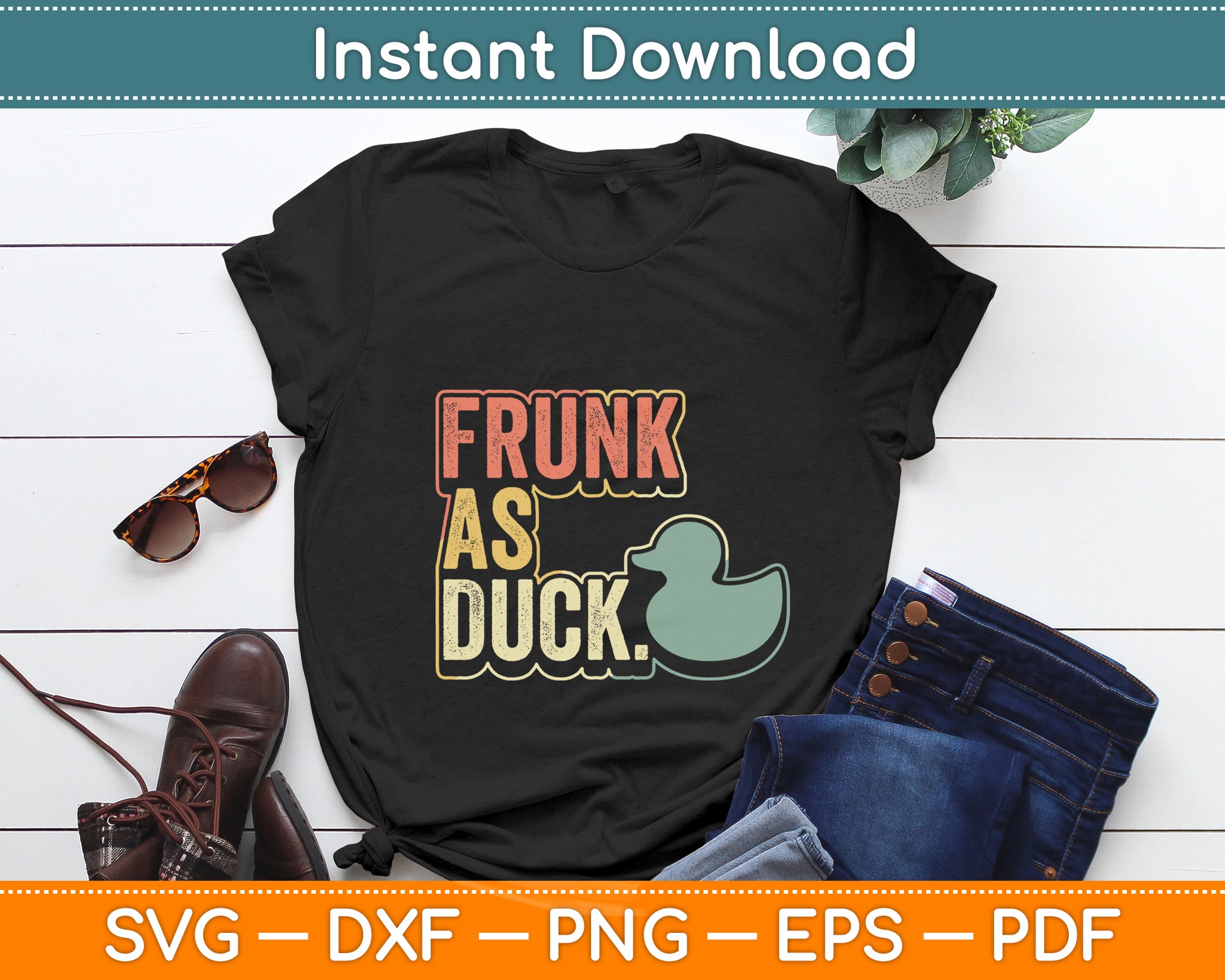Frunk as Duck Rubber Ducky Drinking Funny Svg Png Dxf Digital Cutting File