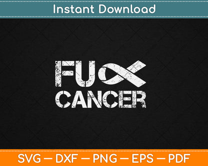 Fuck Cancer Awareness Svg Digital Cutting File
