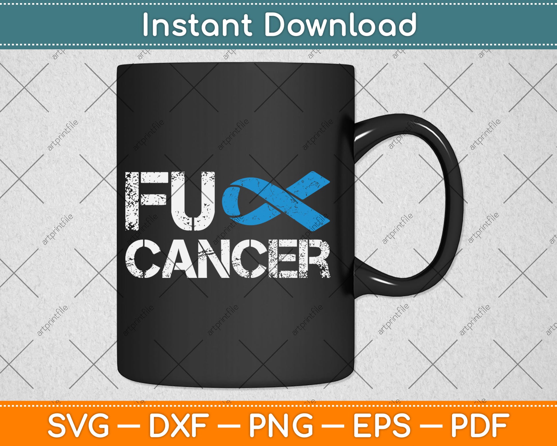 Fuck Cancer Prostate Cancer Support Svg Digital Cutting File