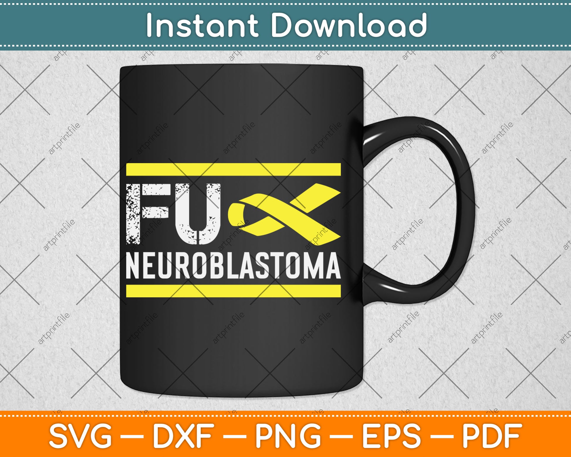 Fuck Neuroblastoma Support Awareness Svg Digital Cutting File