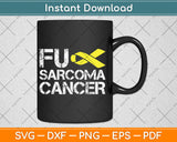 Fuck Sarcoma Cancer Awareness Yellow Ribbon Warrior Fighter Svg Digital Cutting File