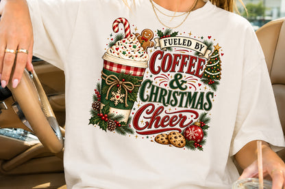 Fueled By Coffee & Christmas Cheer PNG Sublimation