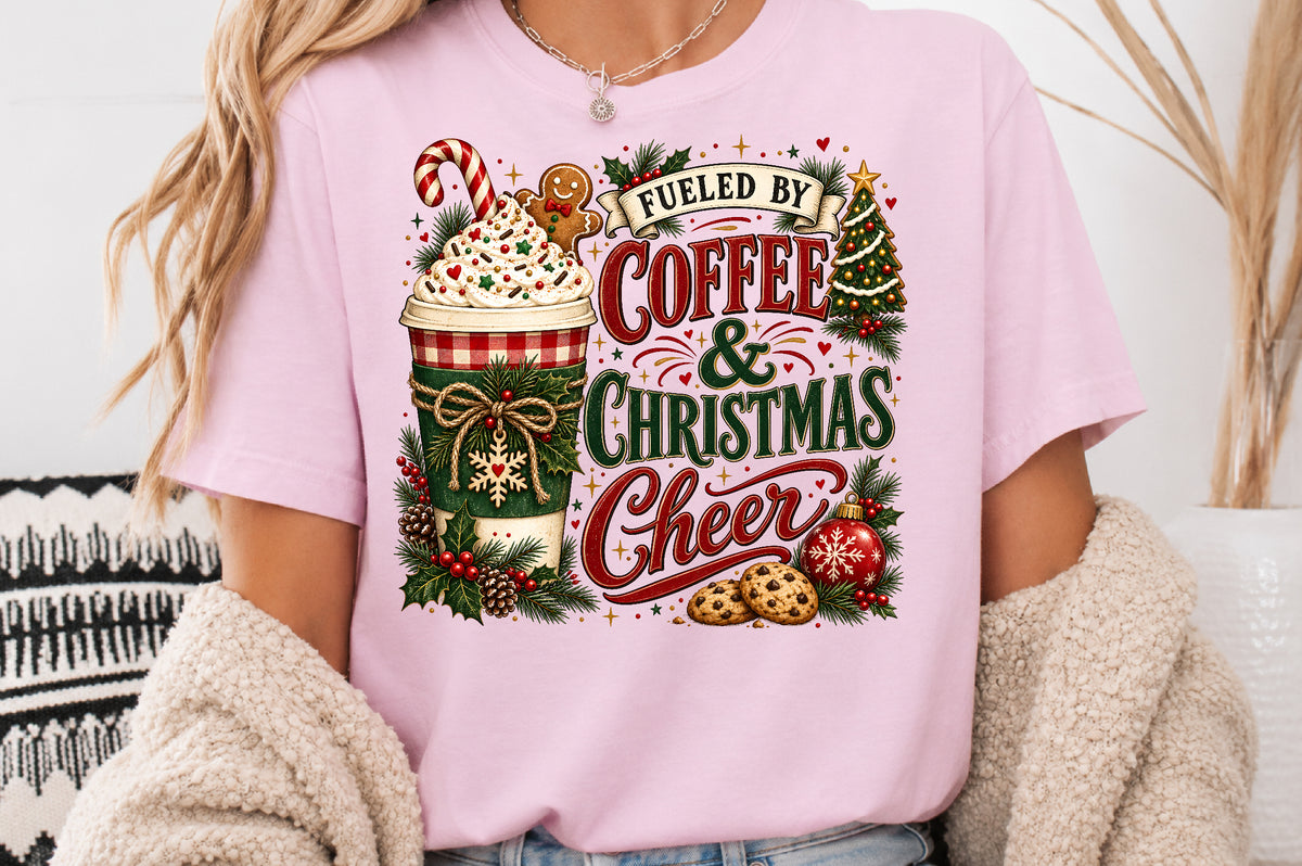 Fueled By Coffee & Christmas Cheer PNG Sublimation