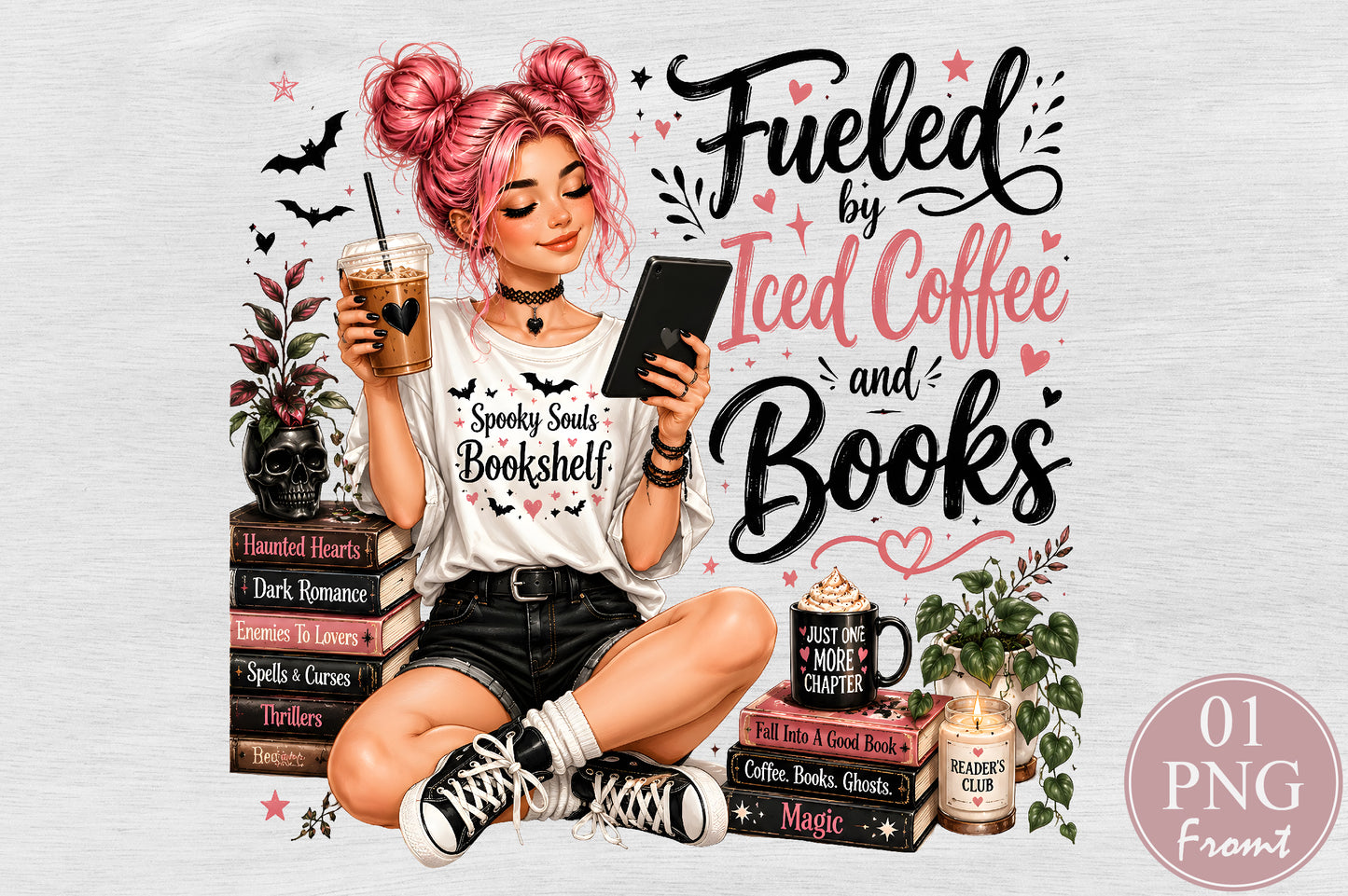 Fueled By Iced Coffee And Books PNG Spooky Bookish Girl Sublimation